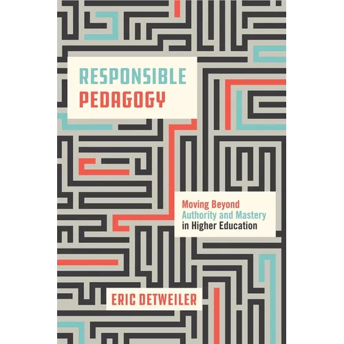Responsible Pedagogy - Paperback