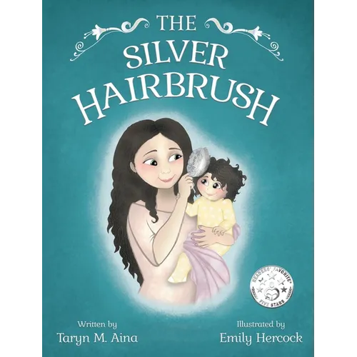 The Silver Hairbrush - Hardcover