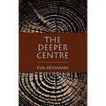 The Deeper Centre - Paperback