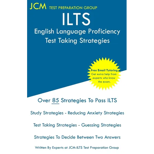 ILTS English Language Proficiency - Test Taking Strategies - Paperback