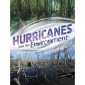 Hurricanes and the Environment - Paperback