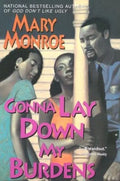 Gonna Lay Down My Burdens - Paperback