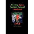 Meeting Spice Pastor's Funeral Handbook - Paperback