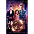 Heaven's A Beach - Paperback