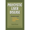 Polycystic Liver Disease: Information for Patients - Paperback