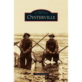 Oysterville - Hardcover