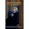 Unseen Wounds: Understanding and Addressing Elder Abuse - Hardcover