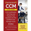 CCM Study Guide: CCM Certification Test Prep and Practice Test Questions for the Certified Case Manager Exam [4th Edition] - Paperback