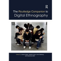 The Routledge Companion to Digital Ethnography - Paperback