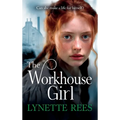 The Workhouse Girl - Hardcover