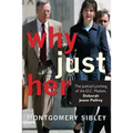Why Just Her? - Paperback