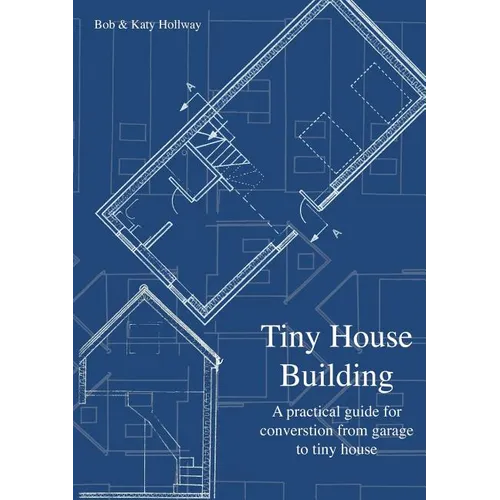 Tiny House Building - Paperback
