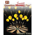 21 Question Success Plan: Just the Essential Plan - Paperback