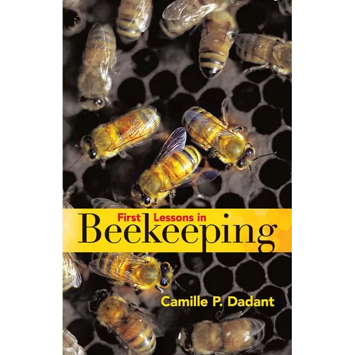 First Lessons in Beekeeping - Paperback