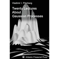 Twenty Lectures About Gaussian Processes - Paperback