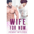 Wife for Now - Paperback