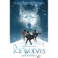 Elementals: Ice Wolves - Hardcover