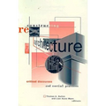 Reconstructing Architecture: Critical Discourses and Social Practices Volume 5 - Paperback