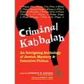 Criminal Kabbalah: An Intriguing Anthology of Jewish Mystery and Detective Fiction - Hardcover