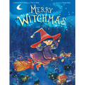Merry Witchmas (a Magical Christmas Wish Tale) - Hardcover