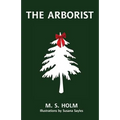 The Arborist - Paperback