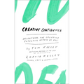 Creative Confidence: Unleashing the Creative Potential Within Us All - Hardcover