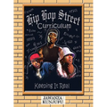 Hip Hop Street Curriculum: Keeping It Real - Paperback