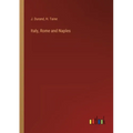 Italy, Rome and Naples - Paperback