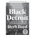 Black Detroit: A People's History of Self-Determination - Paperback