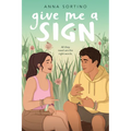 Give Me a Sign - Paperback