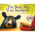 The Bear Ate Your Sandwich - Hardcover