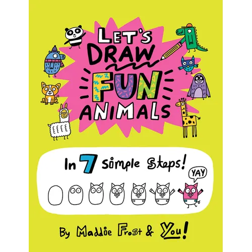 Let's Draw Fun Animals: In 7 Simple Steps - Paperback