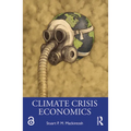Climate Crisis Economics - Paperback
