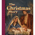 The Christmas Story: Drawn Directly from the Bible - Hardcover