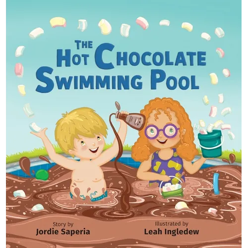 The Hot Chocolate Swimming Pool - Hardcover