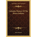 Calendar History Of The Kiowa Indians - Paperback