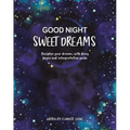 Good Night, Sweet Dreams: Guided Journal - Paperback