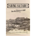 Saving Saltaire: The Hurricane of 1938 - Paperback
