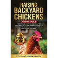 Raising Backyard Chickens - Paperback