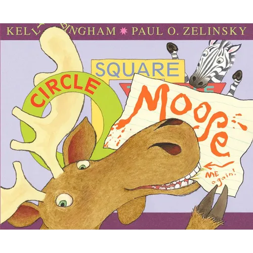 Circle, Square, Moose - Hardcover