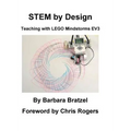 STEM by Design: Teaching with LEGO Mindstorms EV3 - Paperback