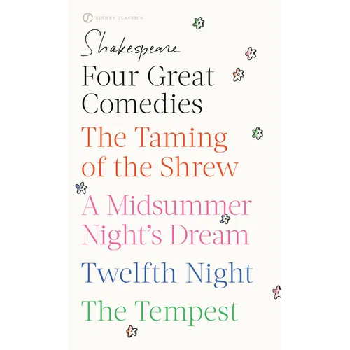Four Great Comedies: The Taming of the Shrew/A Midsummer Night's Dream/Twelfth Night/The Tempest - Mass Market Paperbound