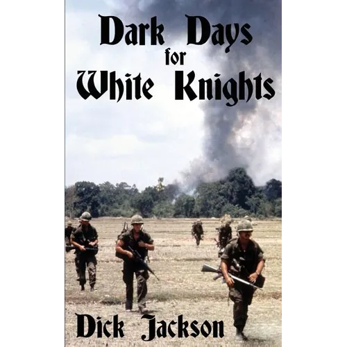 Dark Days for White Knights - Paperback