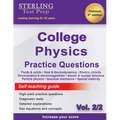 Sterling Test Prep College Physics Practice Questions: Vol. 2, High Yield College Physics Questions with Detailed Explanations - Paperback