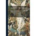 Celtic Wonder-tales - Paperback