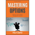 Mastering Options: Effective and Profitable Strategies for Investors - Paperback