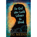The Girl Who Could Silence the Wind - Paperback