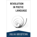 Revolution in Poetic Language - Paperback