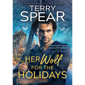 Her Wolf for the Holidays - Mass Market Paperbound