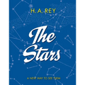 The Stars: A New Way to See Them - Hardcover